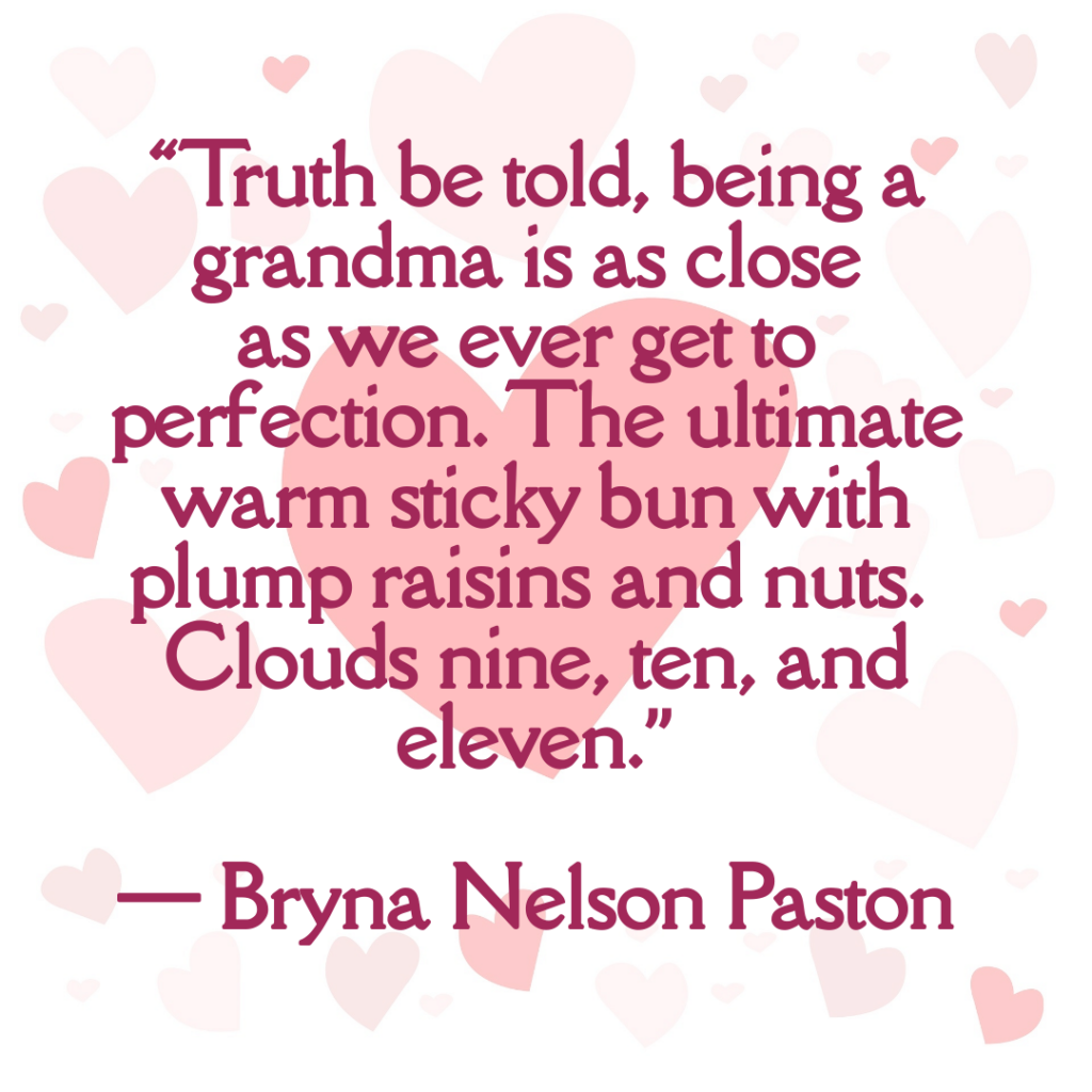 Graphic image with quote about being a grandmother